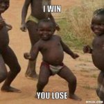 resized_third-world-success-kid-meme-generator-i-win-you-lose-636c53.jpg