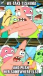 Push it somewhere else Patrick.jpg