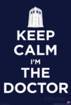 doctor-who-keep-calm-i-m-the-doctor.jpg